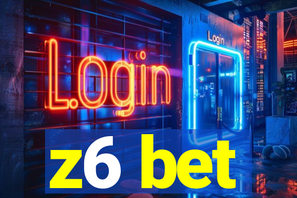 z6 bet